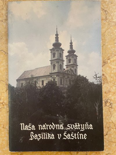 Naša národná svätyňa Bazilika v Šaštíne