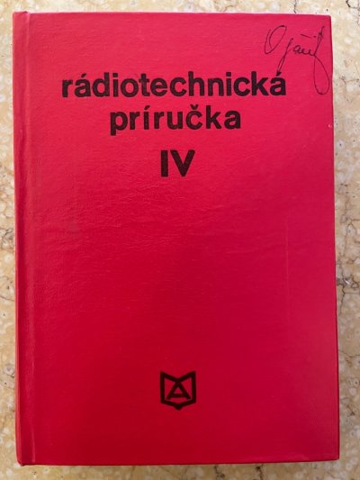 Rádiotechnická príručka IV.