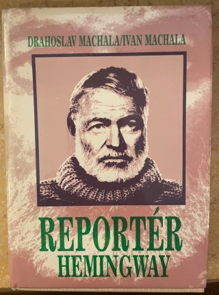 Reportér Hemingway - To pravé miesto