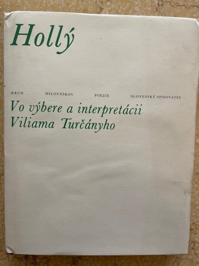 Hollý - Vo výbere a interpretácii Viliama Turčányho