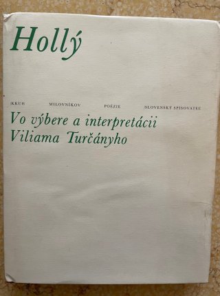 Hollý - Vo výbere a interpretácii Viliama Turčányho