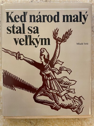 Keď národ malý stal sa veľkým