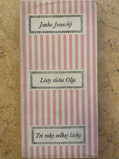 Listy slečne Oľge & Tri roky veľkej lásky
