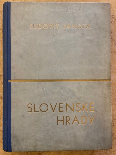 Slovenské hrady I.