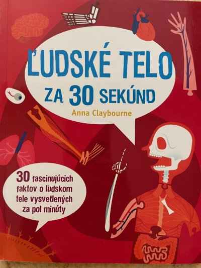 Ľudské telo za 30 sekúnd