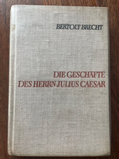 Die Geschäfte des Herrn Julius Caesar