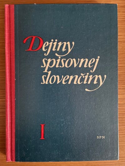 Dejiny spisovnej slovenčiny I.