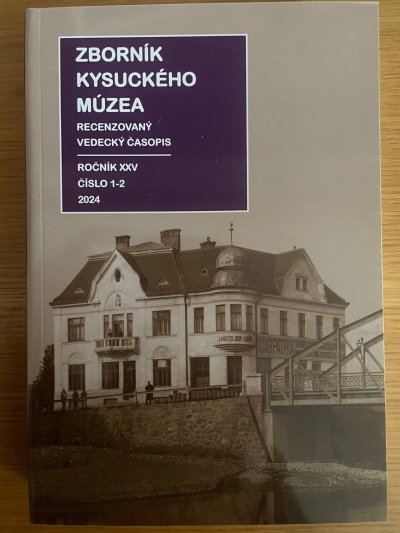 Zborník Kysuckého múzea 1-2 / 2024