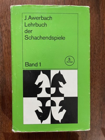 Lehrbuch der Schachendspiele - Band 1.
