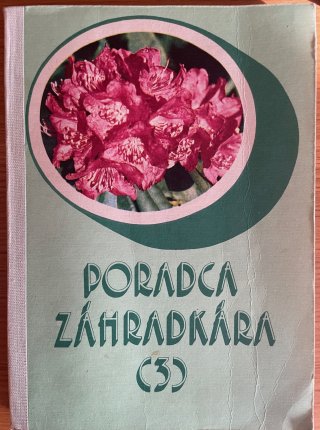 Poradca záhradkára 3.