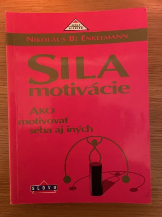 Sila motivácie