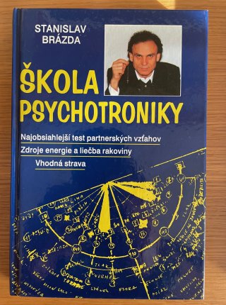 škola psychotroniky