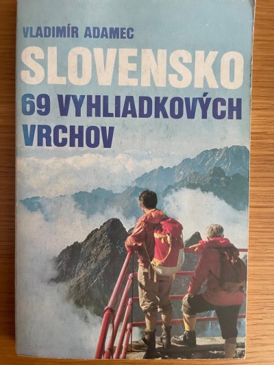 Slovensko 69 vyhliadkových vrchov