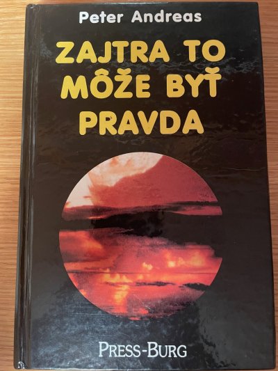Zajtra to môže byť pravda