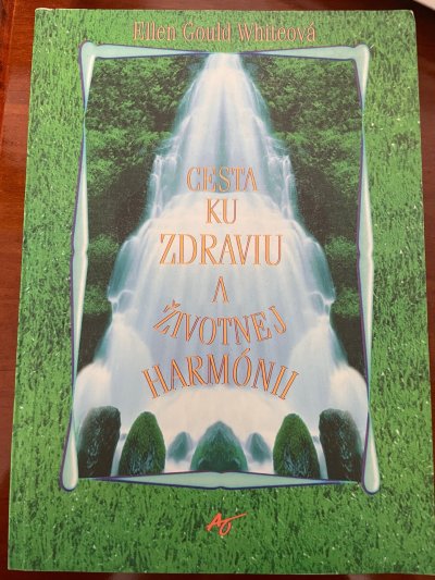 Cesta ku zdraviu a životnej harmónii