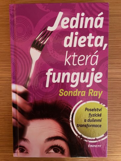 Jediná dieta, která funguje