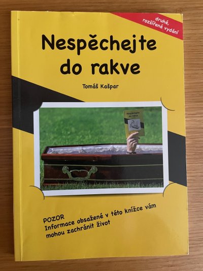 Nespěchejte do rakve