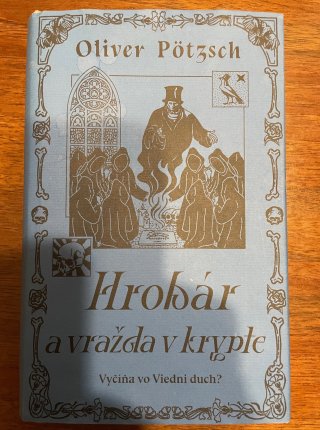 Hrobár a vražda v Krypte