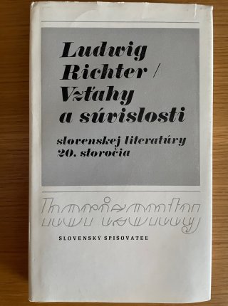 Vzťahy a súvislosti slovenskej literatúry 20. storočia