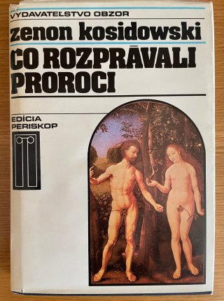 Čo rozprávali proroci