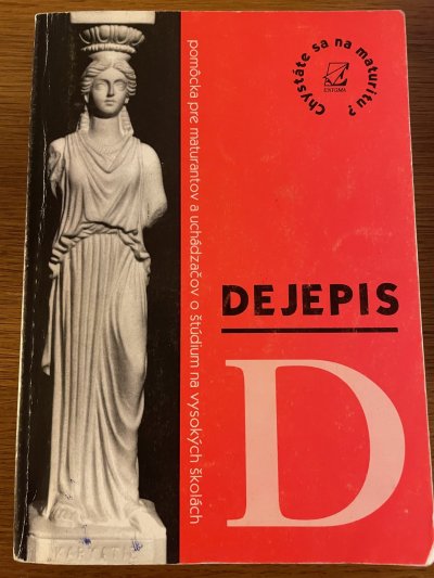 Dejepis - Chystáte sa na maturitu?