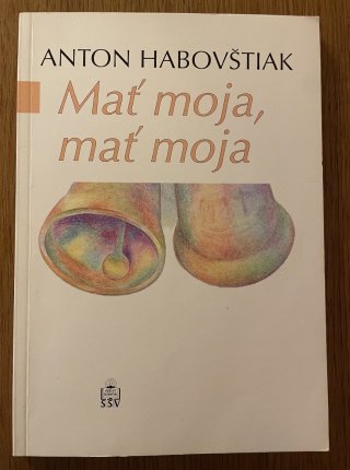Mať moja, mať moja