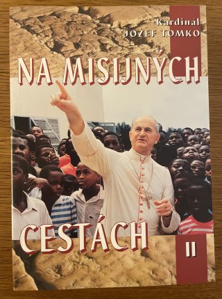 Na misijných cestách II.