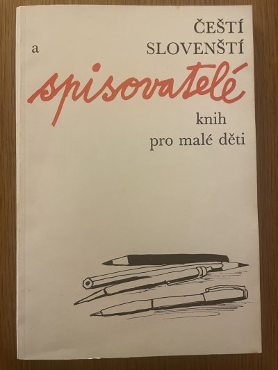 Čeští a slovenští spisovatelé knih pro malé děti