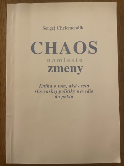 Chaos namiesto zmeny
