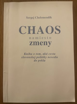 Chaos namiesto zmeny