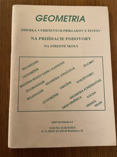 Geometria Zbierka vyriešených príkladov z testov na prijímacie pohovory na stredné školy