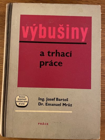 Výbušniny a trhací práce