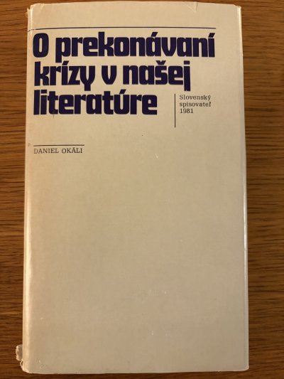 O prekonávaní krízy v našej literatúre